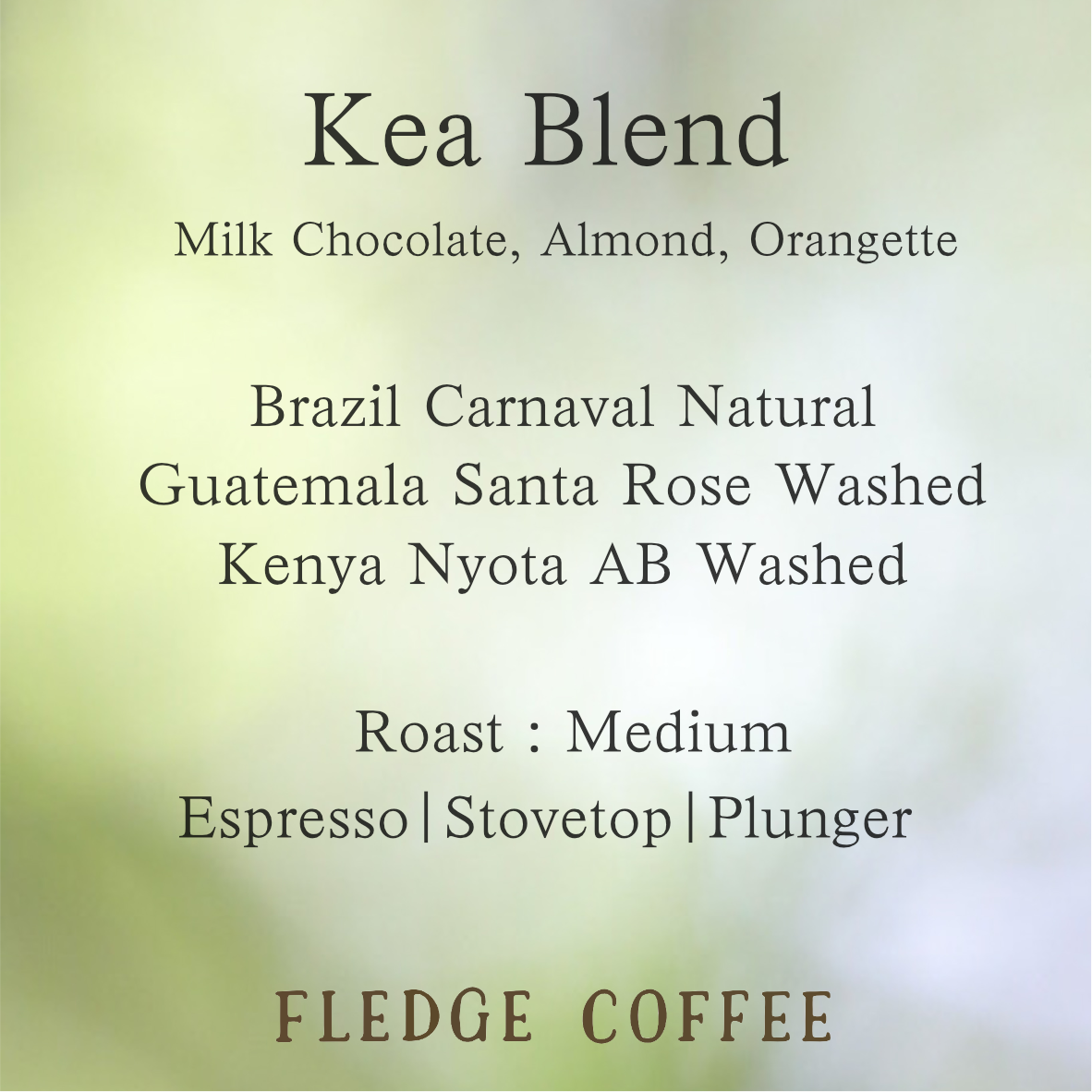 Kea Blend